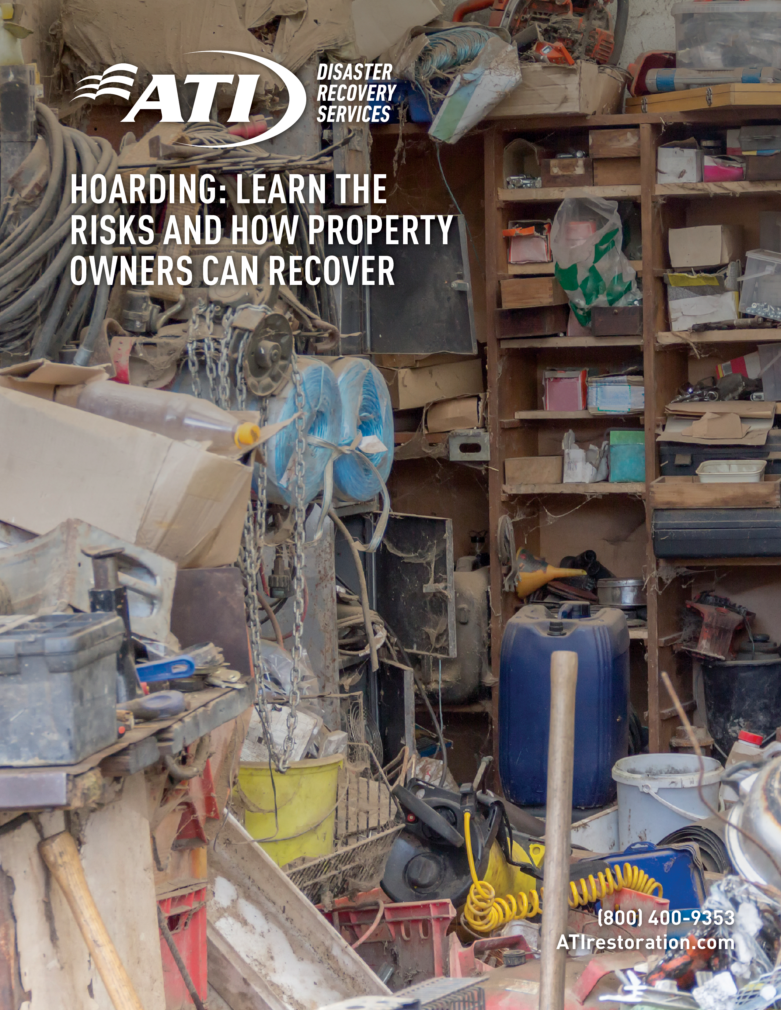 Hoarding: Learn the Risks and How Property Owners Can Recover